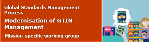 GSMP Modernisation of GTIN Management - WR 21-423